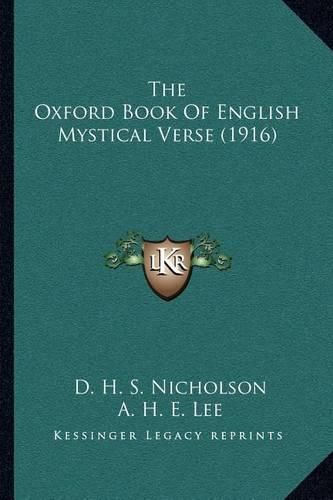 The Oxford Book of English Mystical Verse (1916)