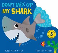 Cover image for Don't Mix Up My Shark