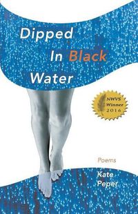 Cover image for Dipped in Black Water