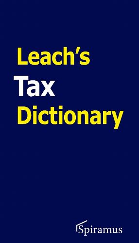 Cover image for Leach's Tax Dictionary