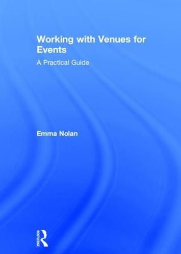 Cover image for Working with Venues for Events: A Practical Guide