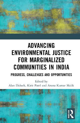 Cover image for Advancing Environmental Justice for Marginalized Communities in India: Progress, Challenges and Opportunities