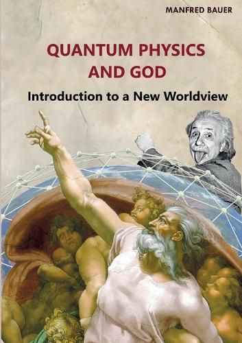 Cover image for Quantum Physics and God