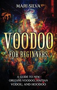 Cover image for Voodoo for Beginners
