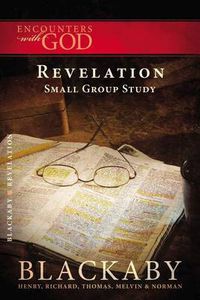 Cover image for Revelation: A Blackaby Bible Study Series