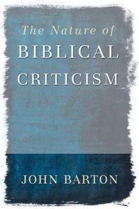Cover image for The Nature of Biblical Criticism