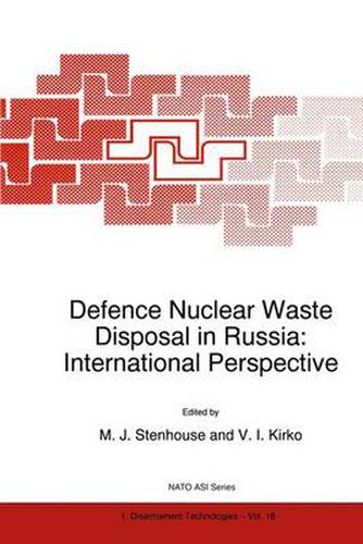 Cover image for Defence Nuclear Waste Disposal in Russia: International Perspective