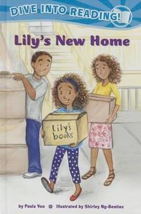 Cover image for Lily's New Home (Confetti Kids #1): (Confetti Kids)(Dive Into Reading)
