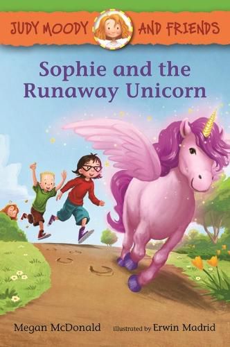 Cover image for Judy Moody and Friends: Sophie and the Runaway Unicorn