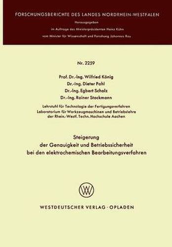 Cover image for Steigerung Der Genauigkeit Und Betriebssicherheit Bei Den Elektrochemischen Bearbeitungsverfahren