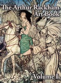 Cover image for The Arthur Rackham Art Book