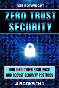 Cover image for Zero Trust Security