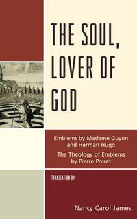 Cover image for The Soul, Lover of God
