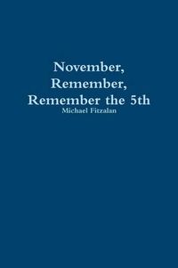 Cover image for November, Remember, Remember the 5th