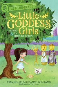 Cover image for Athena & the Mermaid's Pearl: Little Goddess Girls 9