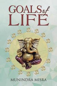 Cover image for Goals of Life