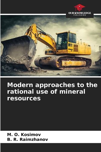 Cover image for Modern approaches to the rational use of mineral resources