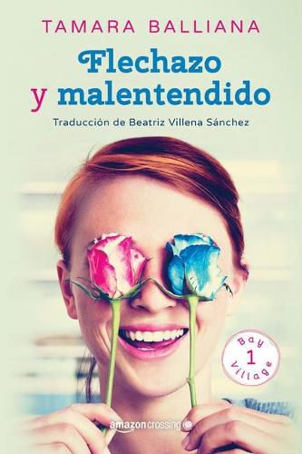 Cover image for Flechazo y malentendido