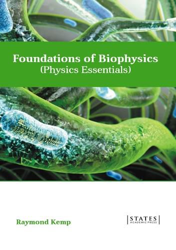 Cover image for Foundations of Biophysics (Physics Essentials)