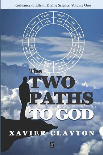 Cover image for The Two Paths to God: A Spiritual Guide