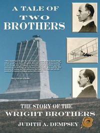 Cover image for A Tale of Two Brothers: the Story of Wright Brothers