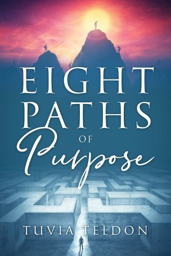 Cover image for Eight Paths of Purpose