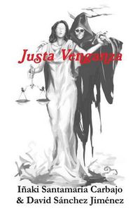 Cover image for Justa Venganza