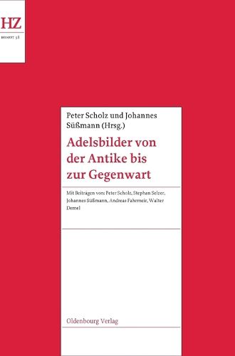 Cover image for Adelsbilder Von Der Antike Bis Zur Gegenwart