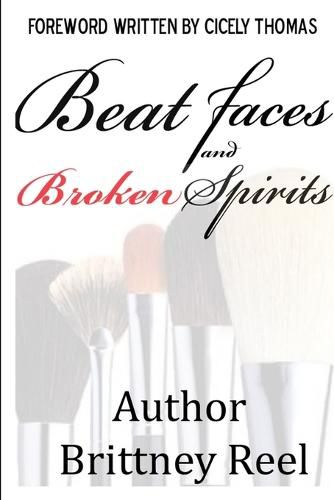 Cover image for Beat Faces and Broken Spirits