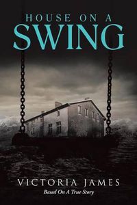 Cover image for House on a Swing