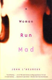Cover image for A Woman Run Mad