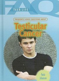 Cover image for Frequently Asked Questions about Testicular Cancer