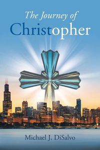 Cover image for The Journey of Christopher