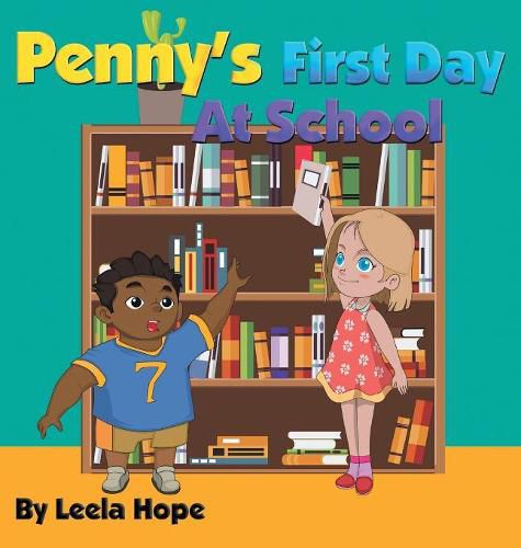 Penny's First Day At School