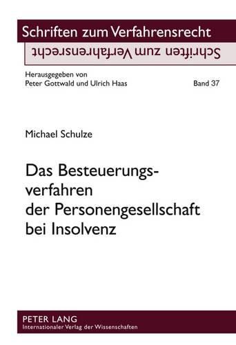 Das Besteuerungsverfahren Der Personengesellschaft Bei Insolvenz