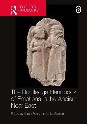 Cover image for The Routledge Handbook of Emotions in the Ancient Near East