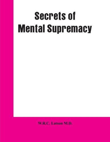 Cover image for Secrets of Mental Supremacy