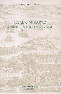 Cover image for Rosalia de Castro and the Galician Revival