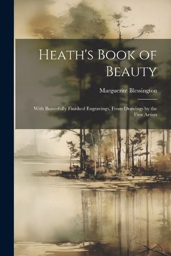 Heath's Book of Beauty