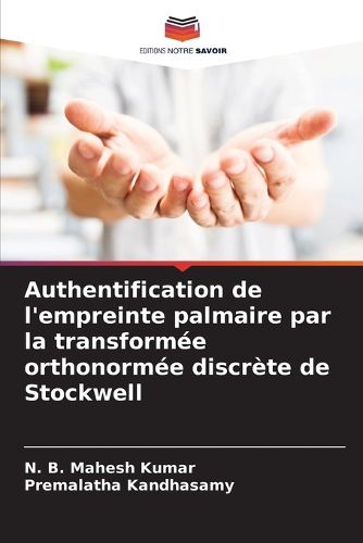 Cover image for Authentification de l'empreinte palmaire par la transformee orthonormee discrete de Stockwell