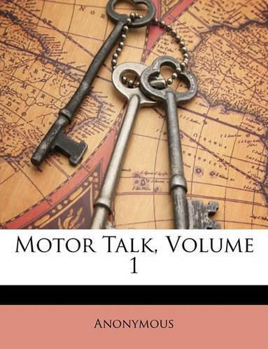 Cover image for Motor Talk, Volume 1