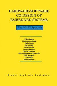 Cover image for Hardware-Software Co-Design of Embedded Systems: The POLIS Approach