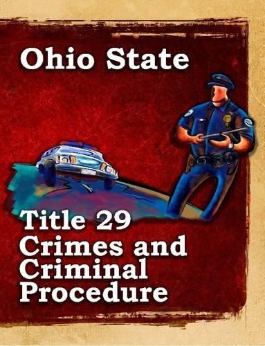 Ohio State Law Title 29 Crimes and Criminal Procedure