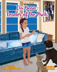 Cover image for Ila Bean: Leader of the Pack