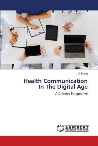 Cover image for Health Communication In The Digital Age