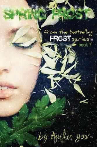 Cover image for Spring Frost: Bitter Frost Series