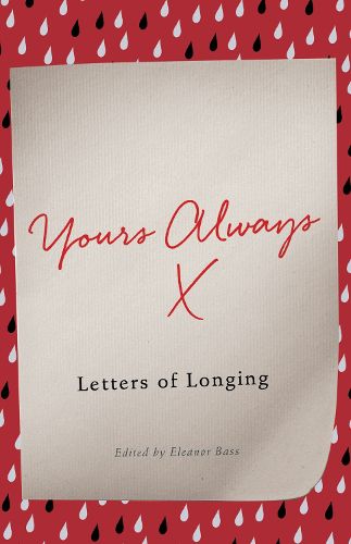 Cover image for Yours Always: Letters of Longing