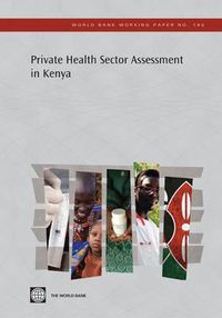 Cover image for Private Health Sector Assessment in Kenya