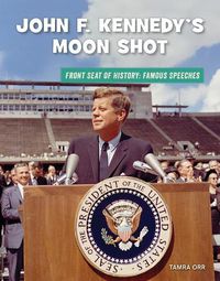 Cover image for John F. Kennedy's Moon Shot