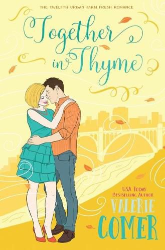 Cover image for Together in Thyme: A Christian Romance